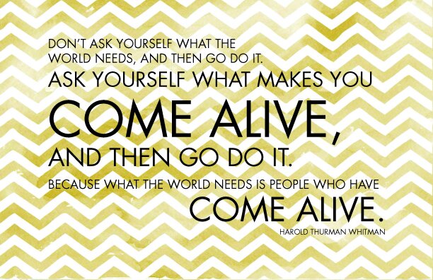 Come Alive Quote